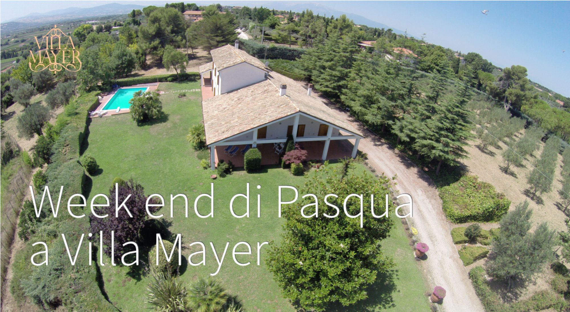 Easter Weekend in Villa Mayer