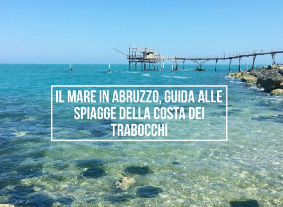 Le spiagge della Costa dei Trabocchi